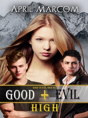 cover image of Good + Evil High
